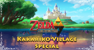 Legend of Zelda Kakariko Village Special